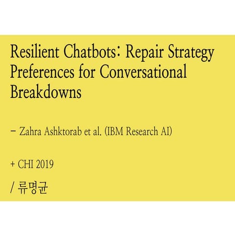 resilient chatbots: repair strategy preferences for conversational breakdowns