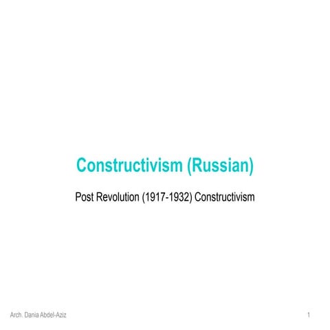 history of contemporary architecture - 17. Russian-Constructivism.ppt
