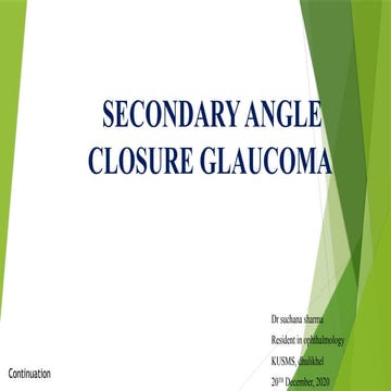 17.1 SECONDARY ANGLE CLOSURE GLAUCOMA.pptx
