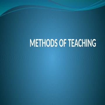 17. Methods of Teaching dor a teacher to use