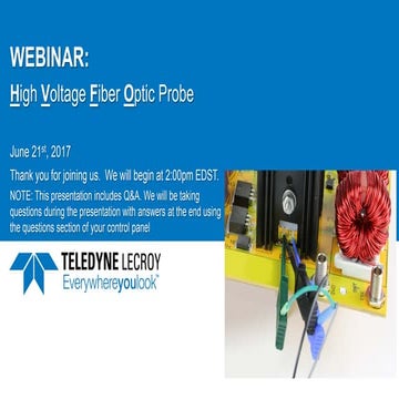 Webinar: High Voltage Fiber Optic (HVFO) Probe for Small Signal Floating Meas...