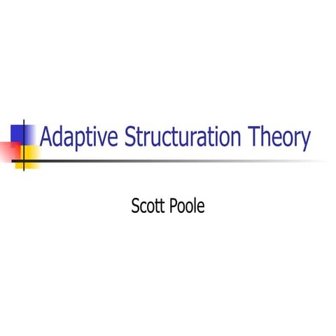 Adaptive Structuration Theory