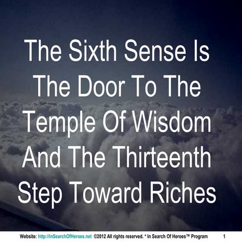 Napoleon Hill's Think and Grow Rich Sixth Sense Part 1