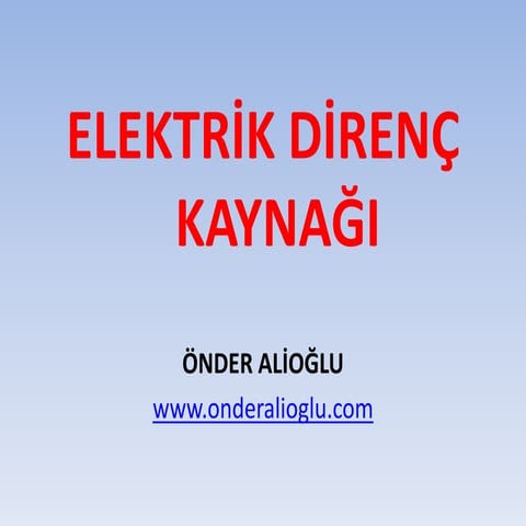 Elektrik Direnç Kaynağı