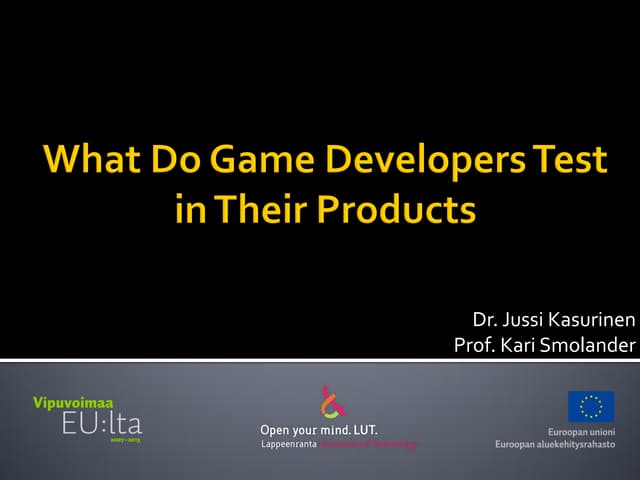 What Do Game Developers Test in Their Products?