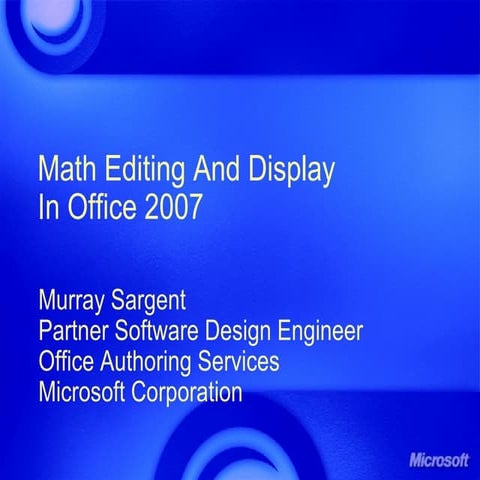 Math Editing and display using Microsoft Office 2007 System 