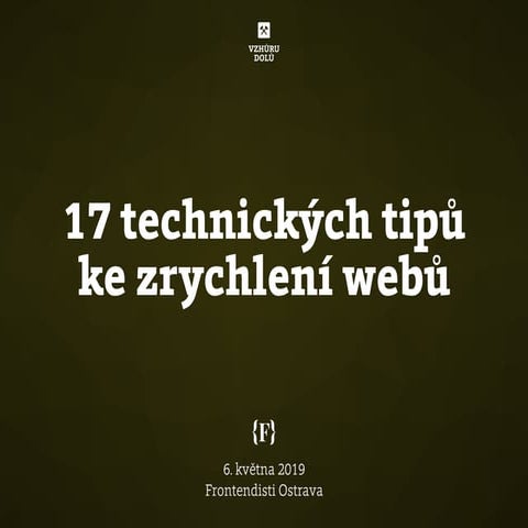 17 technických tipů ke zrychlení webů