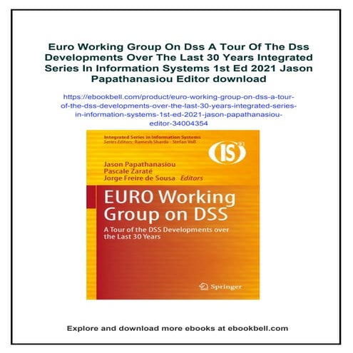 Euro Working Group On Dss A Tour Of The Dss Developments Over The Last 30 Yea...
