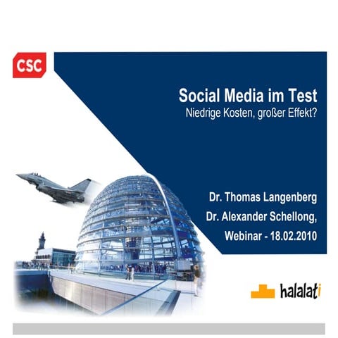 Social Media im Test: niedrige Kosten, grosser Effekt?