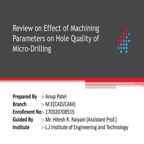 Review on effect of Machining parameters on hole quality of Micro ...