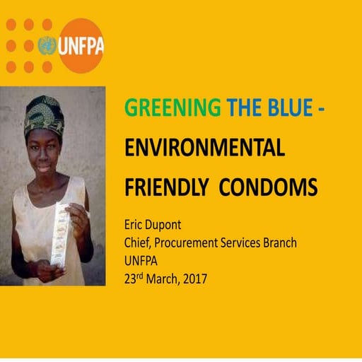 Environmentally Friendly Condoms