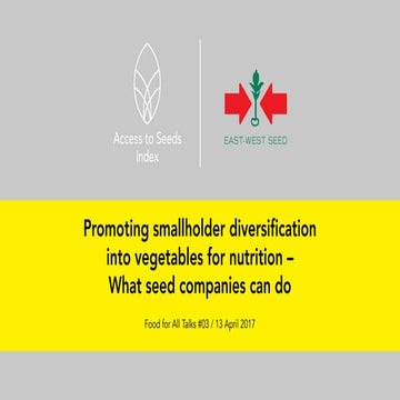 Promoting smallholder diversification  into vegetables for nutrition –  What ...