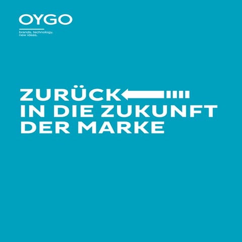 Zurück in die Zukunft der Marke