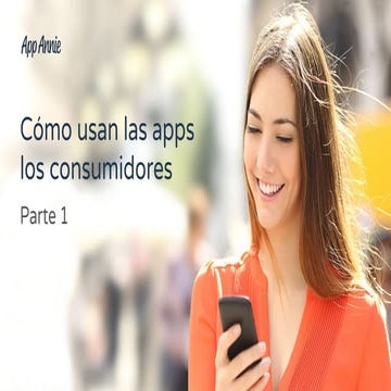 Cómo usan las apps los consumidores