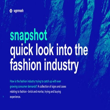 signmesh snapshot - quick look into the fashion industry
