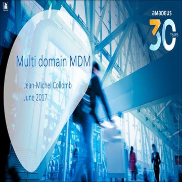 Amadeus: Multidomain MDM