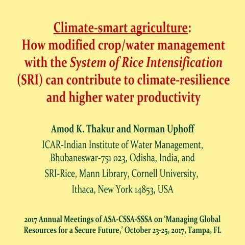 1707 - Climate Smart agriculture: How modified crop/water management with SRI...