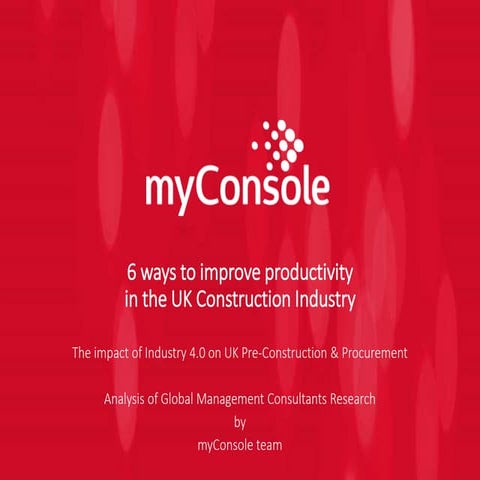 Improving productivity in the UK Construction Industry