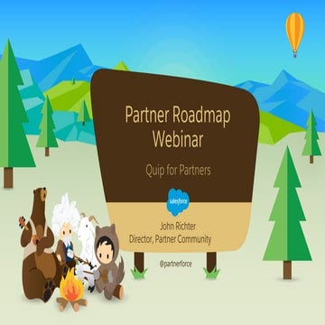 Partner Roadmap Webinar (July 6, 2017)