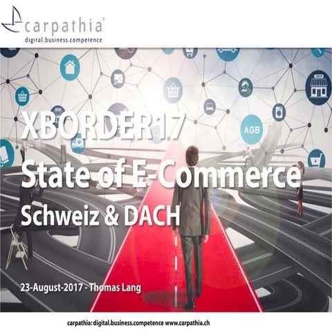 State of E-Commerce Schweiz & DACH - XBORDER 17