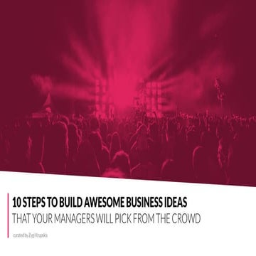 10 Steps to build Awesome Business Ideas
