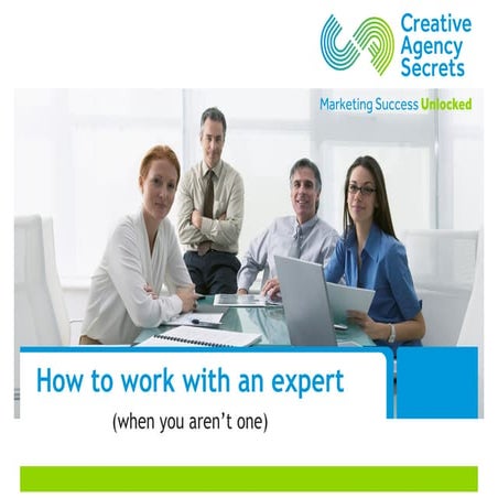 Marketing: How to hire an expert (when you aren't one)