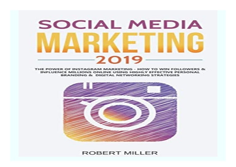 Social Media Marketing 2019 The Power of Instagram Marketing - How to…