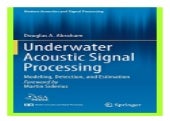 Underwater Acoustic Signal Processing Modeling, Detection, and Estimation Modern Acoustics and Signal Processing book 153