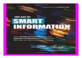 The Age of Smart Information How Artificial Intelligence and Spatial Computing will transform the way we communicate forever book 591