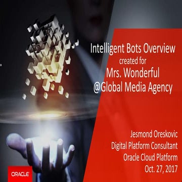 How Oracle Digital Assistants / ChatBots can revolutionize your Oracle ...