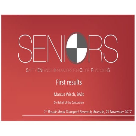SENIORS -Safety-ENhancing Innovations for Older Road userS