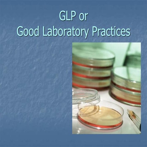GLP Good Laboratory Practices Presentati