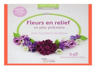 Fleurs en relief p�te polym�re pour la cr�ation de bijoux book 122