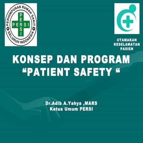 Konsep dan Program Patient Safety