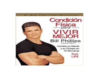 Condicion Fisica para Vivir Mejor Cambie su Mente y su Cuerpo en 12 Semanas Spanish Edition Nice