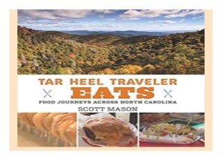 Tar Heel Traveler Eats Food Journeys across North Carolina 421