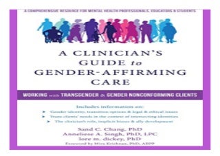 A Clinician39s Guide to Gender-Affirming Care Working with Transgender and Gender Nonconforming Clients book 474