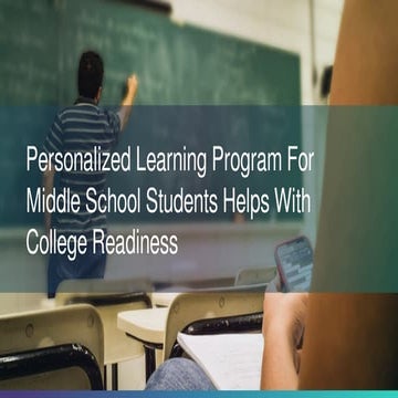 Personalized Learning Program For Middle School Students Helps With ...