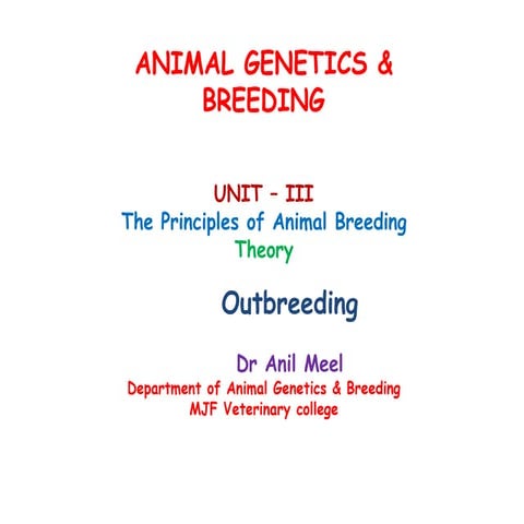 Mating systems in farm animals, focused on OUTBREEDING.pptx