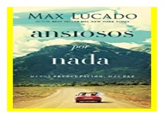 Ansiosos por nada  Menos preocupaci�n, m�s paz  Spanish Edition  book 333