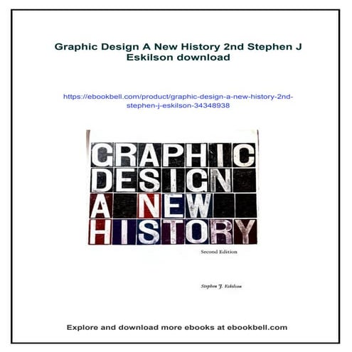 Graphic Design A New History 2nd Stephen J Eskilson