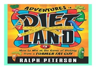 Adventures in Dietland How to Win at the Game of Dieting from a Former Fat Guy book 488