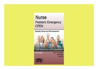 Nurse Pediatric Emergency CPEN Specialty Review and SelfAssessment StatPearls Review Series Book 403 Kindle Edition Perfect