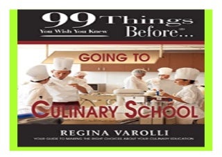 99 Things You Wish You Knew Before Going to Culinary School book 737