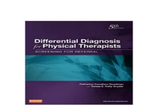 Differential Diagnosis for Physical Therapists Screening for Referral Differential Diagnosis In Physical Therapy Nice
