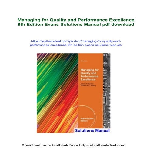 Managing for Quality and Performance Excellence 9th Edition Evans Solutions M...