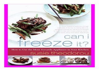 Can I Freeze It? How to Use the Most Versatile Appliance in Your Kitchen book 757