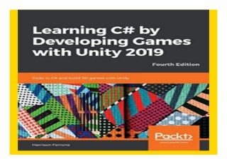 Learning C by Developing Games with Unity 2019 Code in C and build 3D games with Unity, 4th Edition book 185