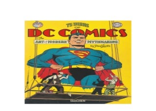 75 Years of DC Comics The Art of Modern Mythmaking Fantastic Price Nice