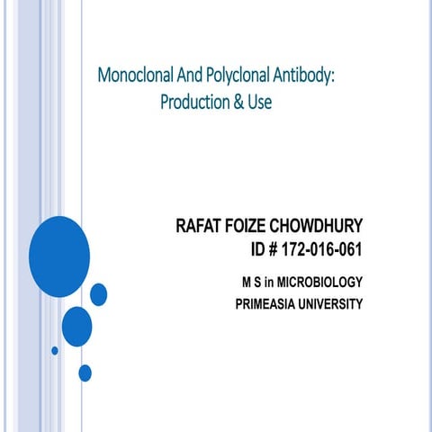 Monoclonal and Polyclonal Antibodies